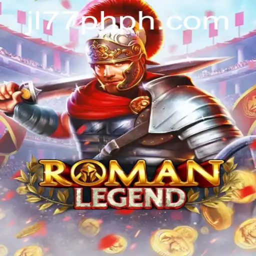 Explore the Fascinating World of RomanLegend: A Dive into Epic Gameplay